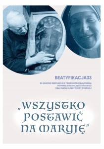Beatyfikacja33 Wszystko postawić na Maryję