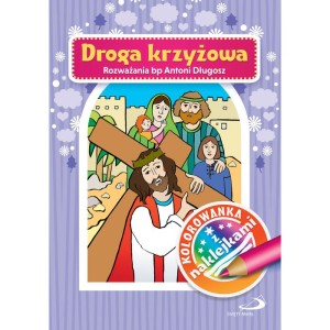 Droga krzyżowa kolorowanka  - Antoni Długosz