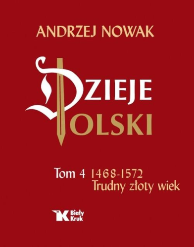 23016951_1_dzieje-polski-tom-4-trudny-zloty-wiek-1468-1572_x_TRS_pad.png