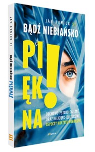 Bądź niebiańsko piękna