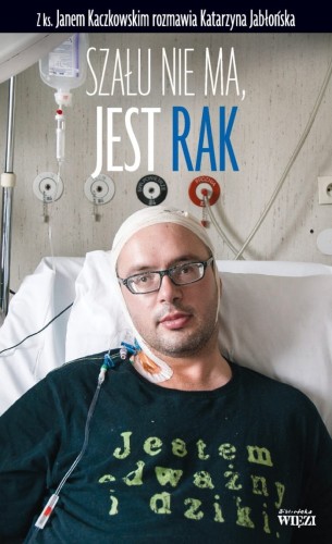 szału nie ma jest rak kaczkowski johnny.jpg