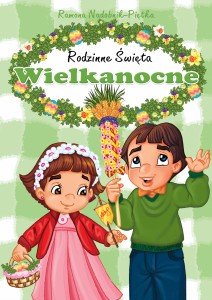 Rodzinne Święta Wielkanocne