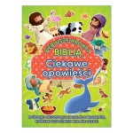 Pierwsze kroki z Biblią - Ciekawe opowieści 