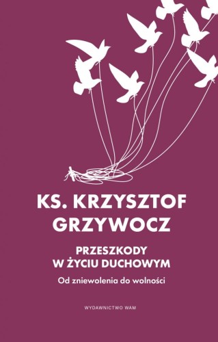 PRZESZKODY W ŻYCIU DUCHOWYM.jpg