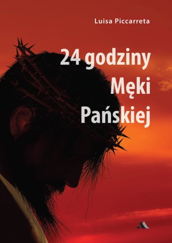 24-godziny-Meki-Panskiej-Luisa-Piccarreta_w500px_99.jpg