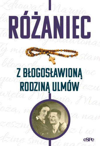 Rozaniec-z-blogoslawiona-rodzina-Ulmow.jpg