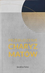 PRZEBUDZENIE CHARYZMATÓW - ks. Serafino Falvo