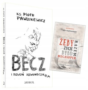 Becz i dzwoń dzwoneczkiem + Nowenna dla małżonków